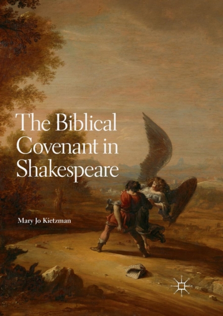 Biblical Covenant in Shakespeare