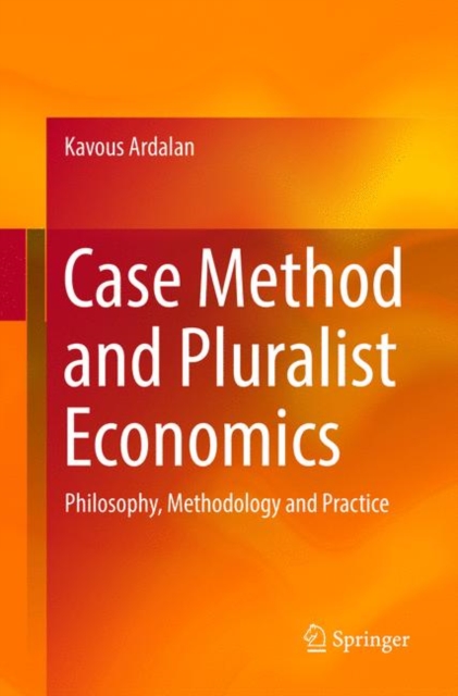 Case Method and Pluralist Economics