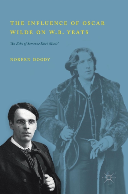 Influence of Oscar Wilde on W.B. Yeats