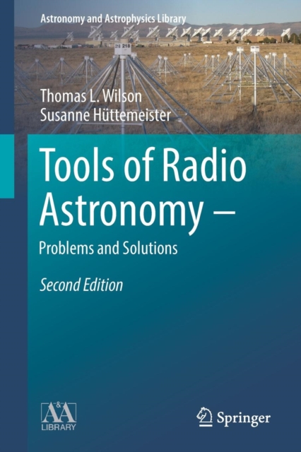 Tools of Radio Astronomy - Problems and Solutions