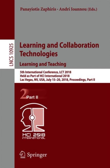 Learning and Collaboration Technologies. Learning and Teaching