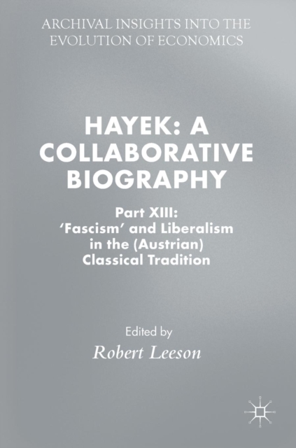 Hayek: A Collaborative Biography