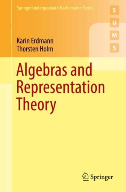 Algebras and Representation Theory