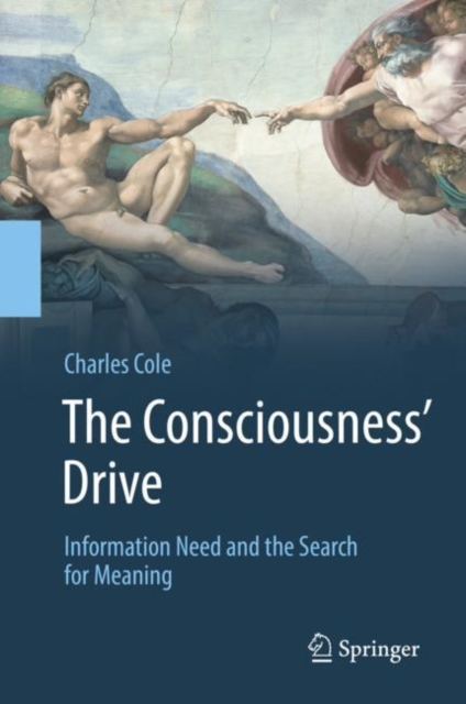 Consciousness' Drive