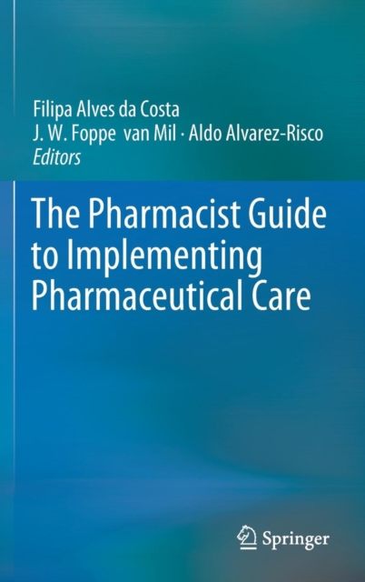 Pharmacist Guide to Implementing Pharmaceutical Care