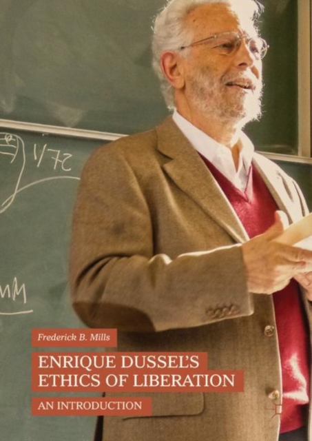 Enrique Dussel's Ethics of Liberation