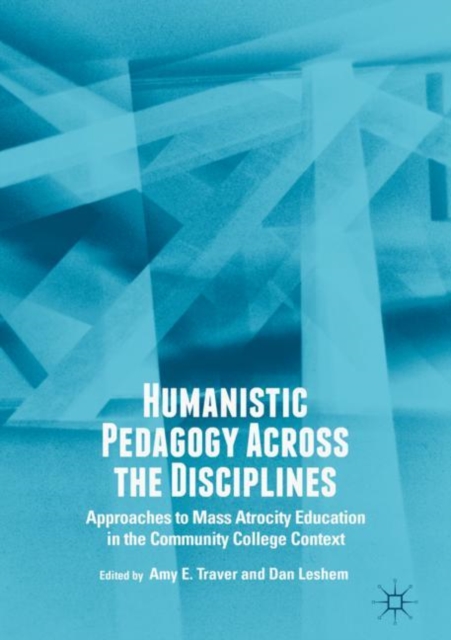 Humanistic Pedagogy Across the Disciplines