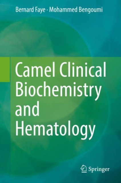 Camel Clinical Biochemistry and Hematology