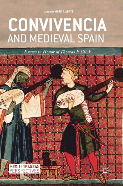 Convivencia and Medieval Spain