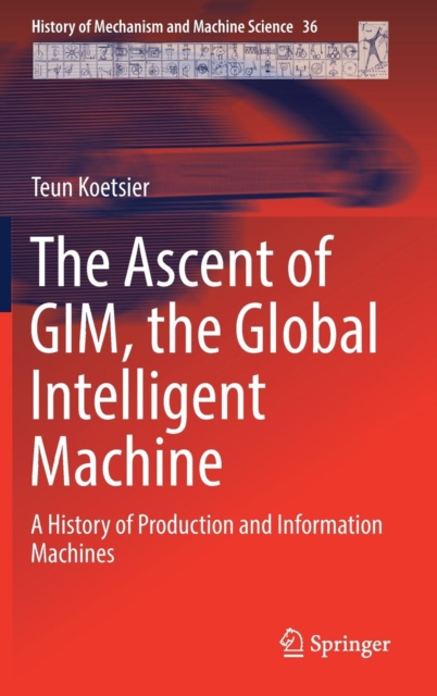 Ascent of GIM, the Global Intelligent Machine