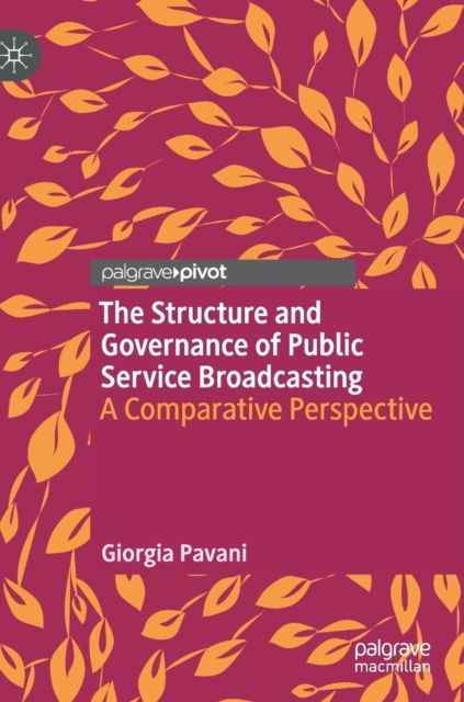 Structure and Governance of Public Service Broadcasting