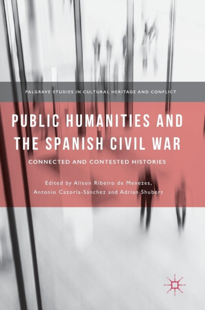 Public Humanities and the Spanish Civil War