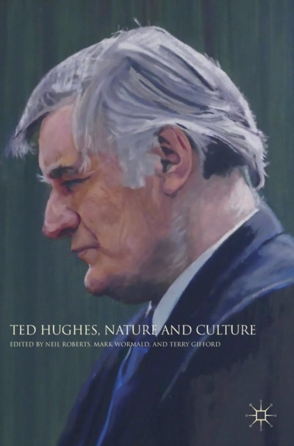 Ted Hughes, Nature and Culture