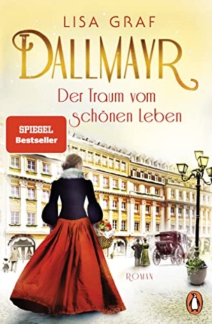Dallmayr. Der Traum vom schonen Leben