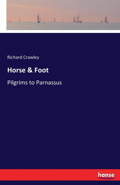 Horse & Foot