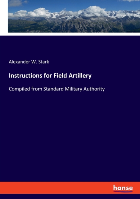 Instructions for Field Artillery