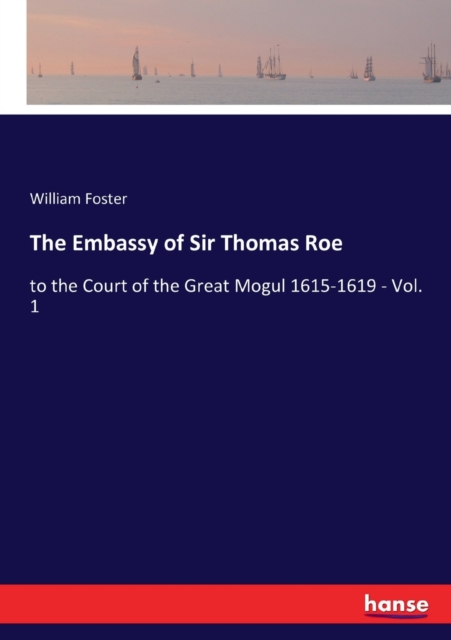 Embassy of Sir Thomas Roe