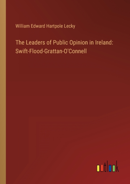 Leaders of Public Opinion in Ireland