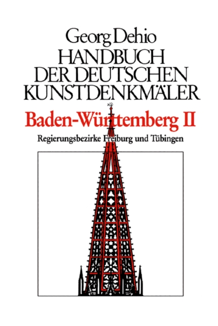 Dehio - Handbuch der deutschen Kunstdenkmaler / Baden-Wurttemberg Bd. 1