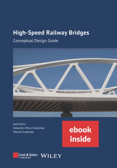 High-speed Railway Bridges, (incl. ebook as PDF)