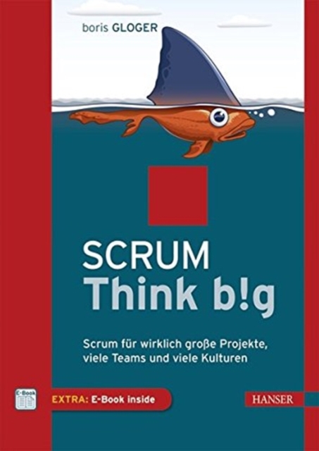 Scrum Think big