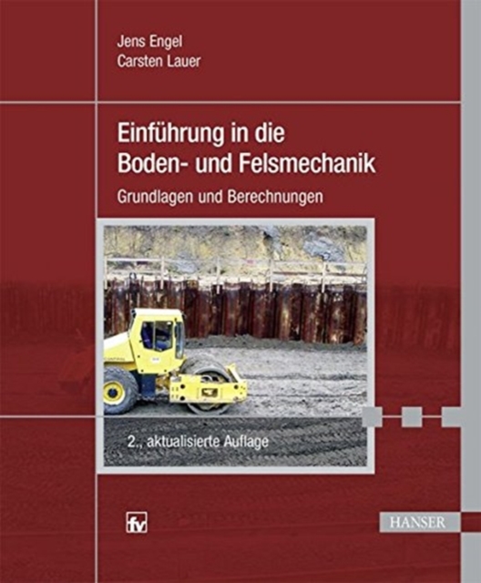 Boden-und Felsmechanik 2.A.