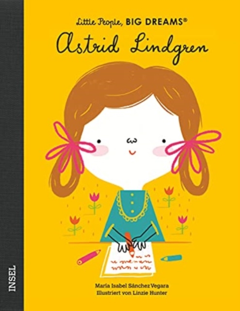 Little People, Big Dreams - Deutsche Ausgabe