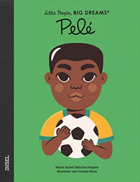 Little People, Big Dreams - Deutsche Ausgabe