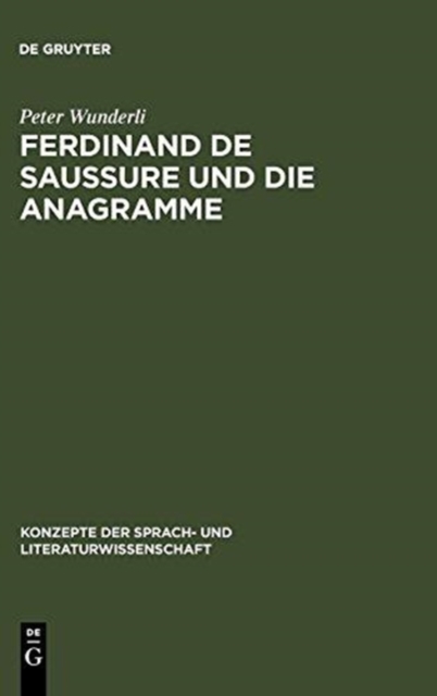 Ferdinand de Saussure und die Anagramme