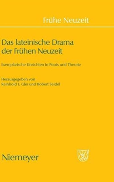 Das Lateinische Drama Der Fruhen Neuzeit