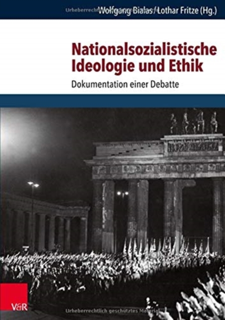 Nationalsozialistische Ideologie und Ethik