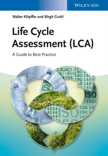 Life Cycle Assessment (LCA)