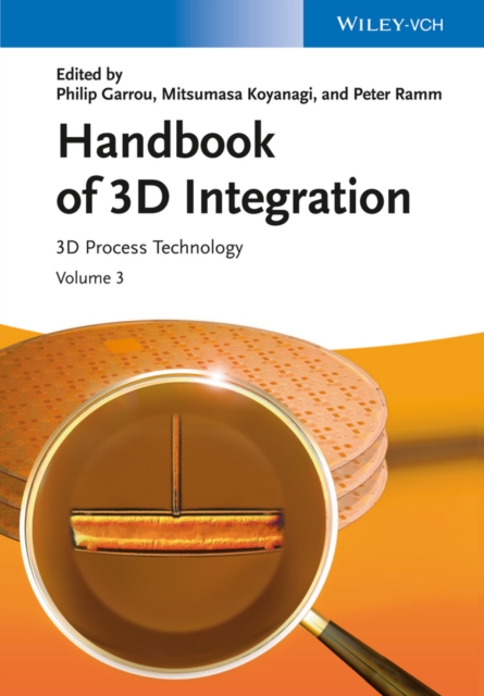 Handbook of 3D Integration, Volume 3