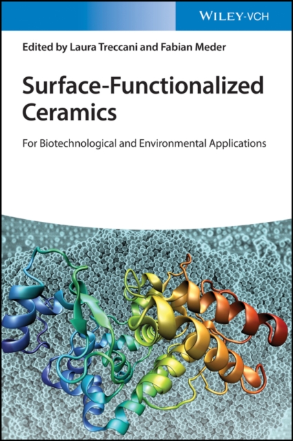 Surface-Functionalized Ceramics - For Biotechnological and Environmental Applications