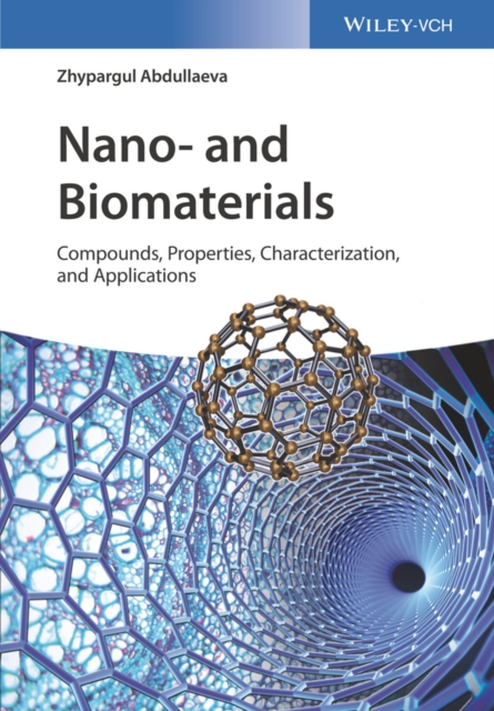 Nano- and Biomaterials