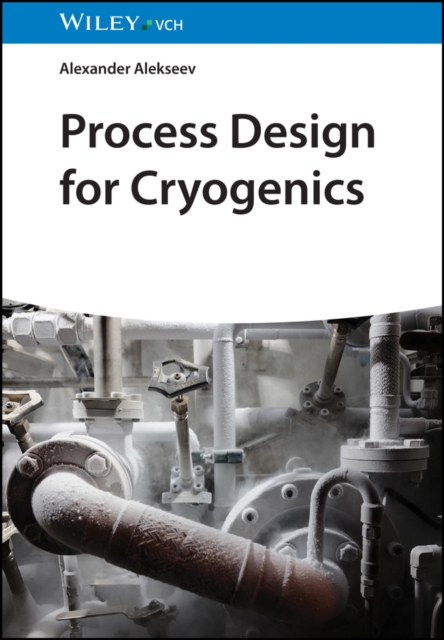 Process Design for Cryogenics