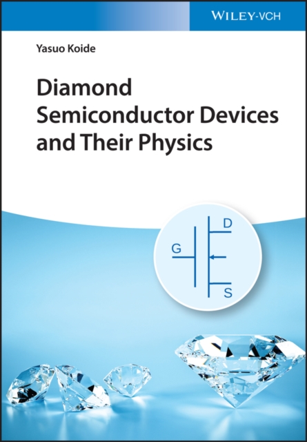 Diamond Semiconductor Devices and Physics