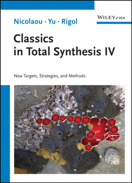 Classics in Total Synthesis IV