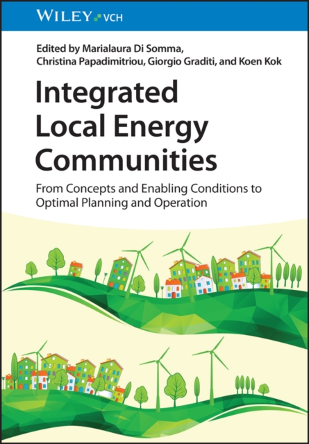 Integrated Local Energy Communities