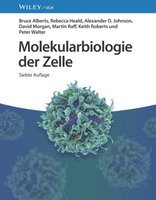 Molekularbiologie der Zelle