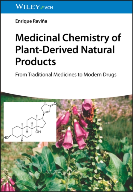 Medicinal Chemistry of Plant-Derived Natural Products