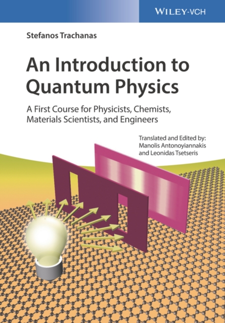 Introduction to Quantum Physics