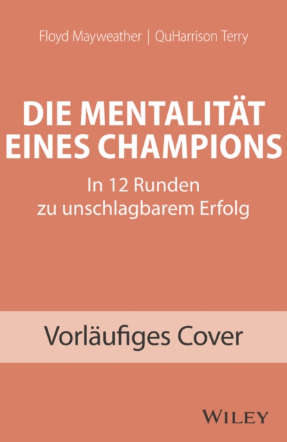 Die Mentalitat eines Champions