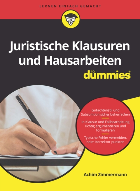 Juristische Klausuren und Hausarbeiten fur Dummies