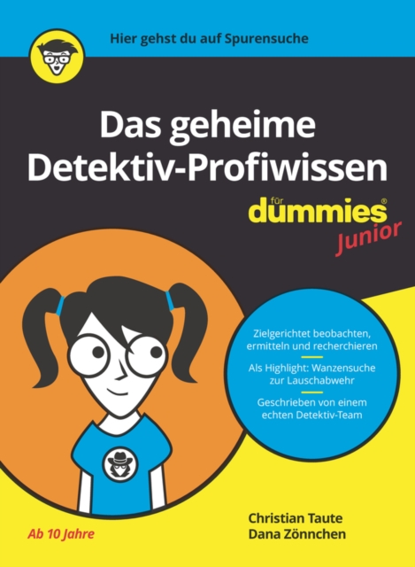 Das geheime Detektiv-Profiwissen fur Dummies Junior