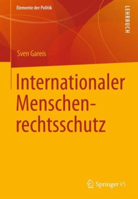 Internationaler Schutz der Menschenrechte