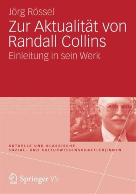 Zur Aktualitat von Randall Collins