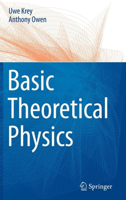 Basic Theoretical Physics