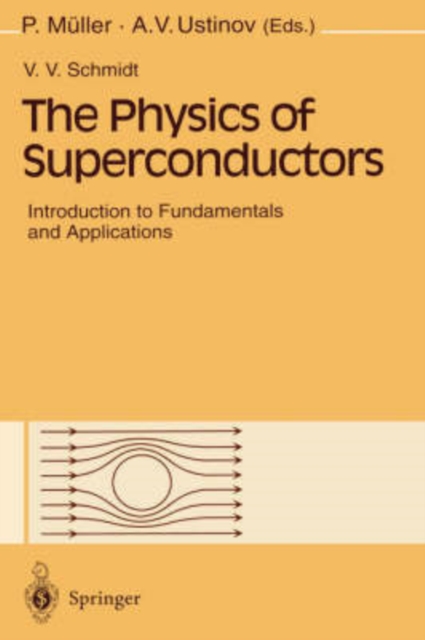 Physics of Superconductors