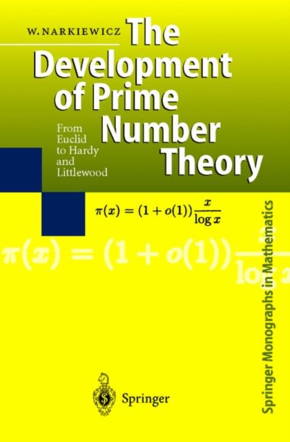 The Development of Prime Number Theory